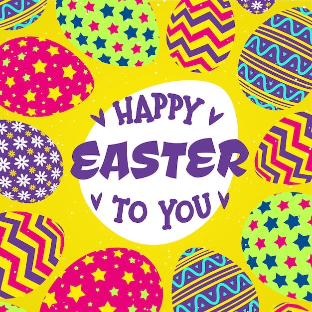 Vector happy easter to you card with eggs and colorful pattern on yellow background for decoration banner sale promotion party poster tag stamp label special offer vector illustration