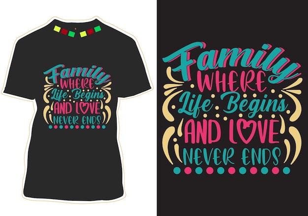 Vector happy family quotes t-shirt design