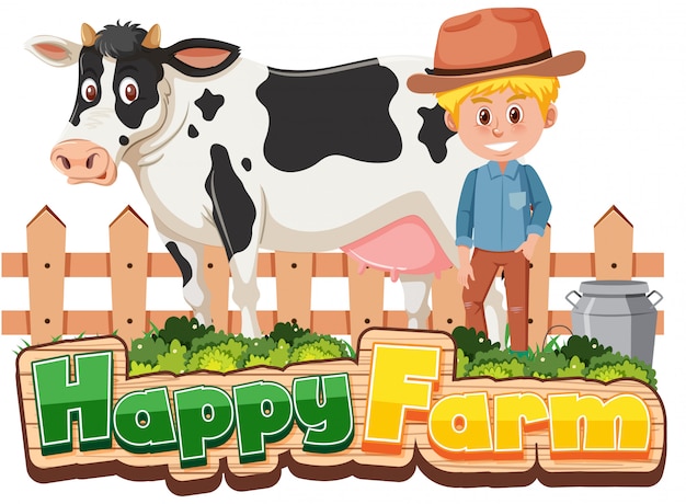 Happy farm with farmer and cow