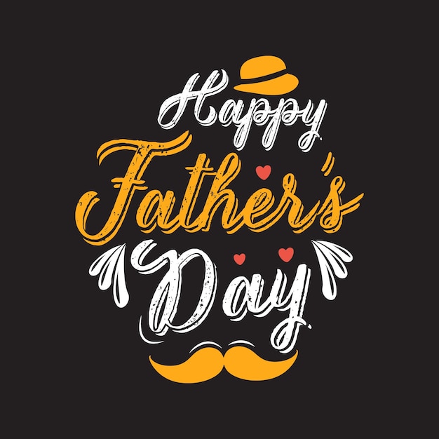 Happy father day typography and hand drawing illustration t shirt design