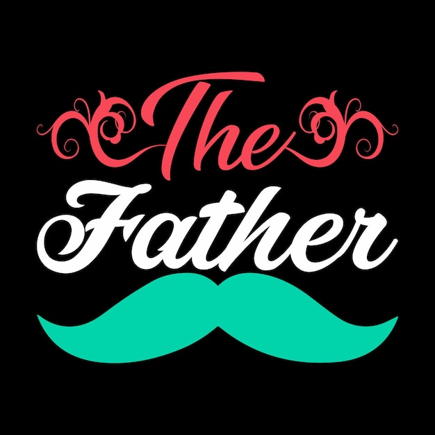 Happy Father lettering for the gift card vintage typography