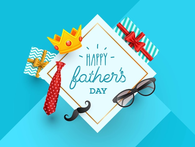 Happy Father's Day Banner Design with Gift Box and Crown and Male Hipster Element Laying on Light Blue Abstract Square Background