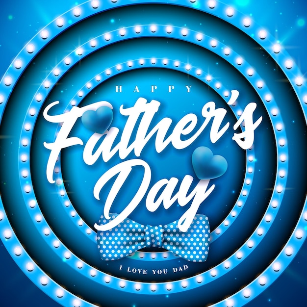 Happy father's day greeting card design with dotted bow tie and heart on retro light bulb billboard