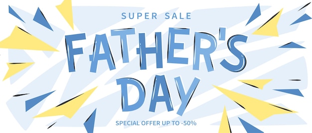 Vector happy father's day sale banner holiday background with multicolored letters