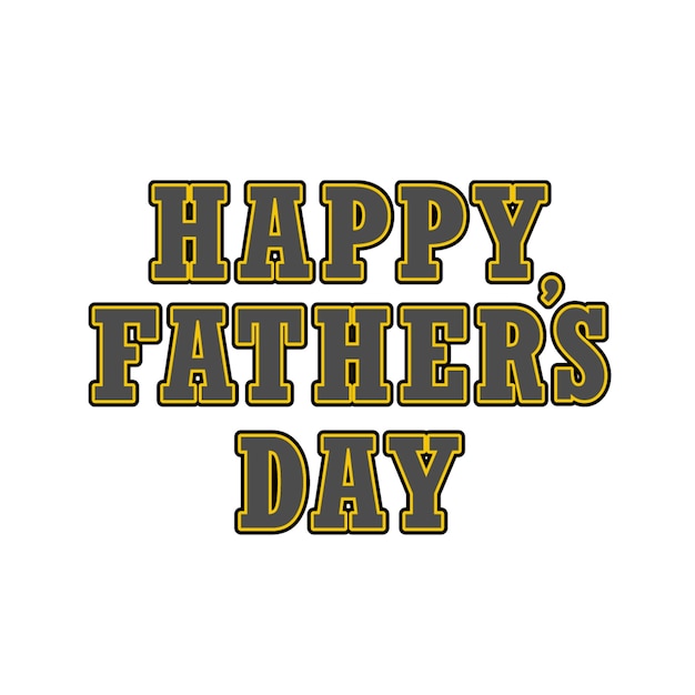 A happy father's day sign with yellow letters.