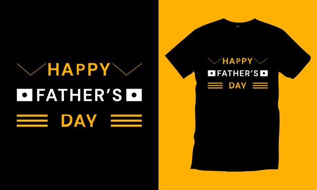 Happy father's day typography t shirt design Premium Vector