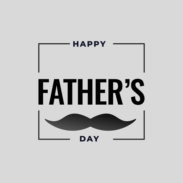 Happy Father s Day Vector illustration with moustache