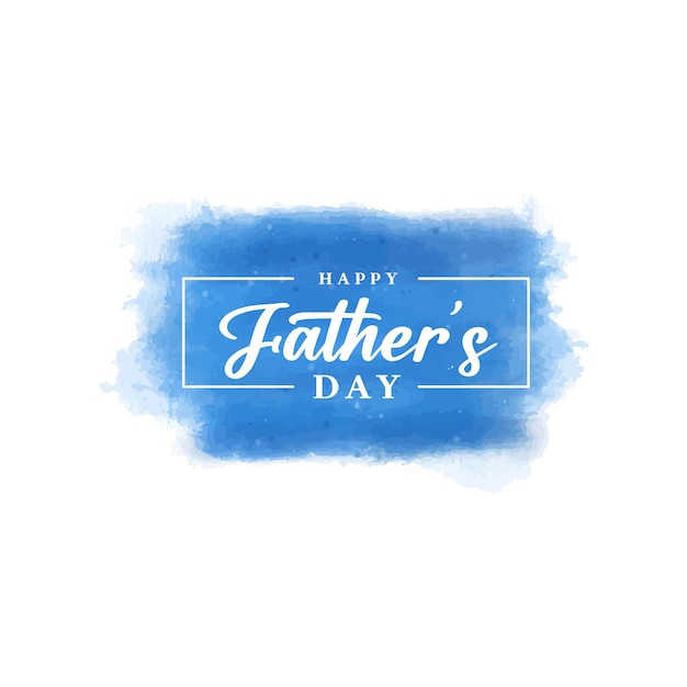 Happy father's day watercolor stroke card design