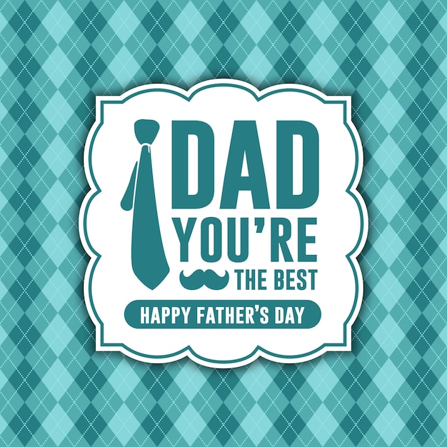 happy fathers day card banner dad you are the best green color vector design background