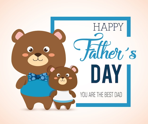 Happy fathers day card with bears vector illustration design