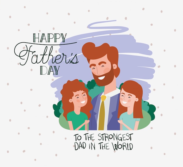 Vector happy fathers day card with dad and daughters characters