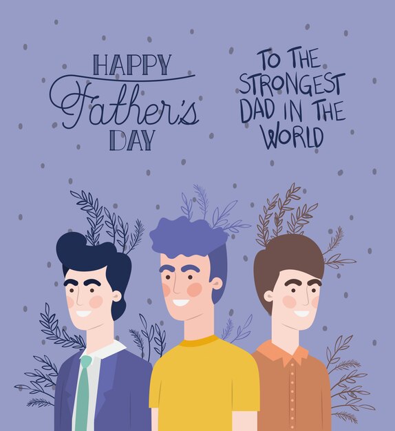 Happy fathers day card with dads and leafs plant