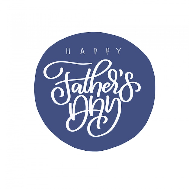 Vector happy fathers day lettering isolated on white