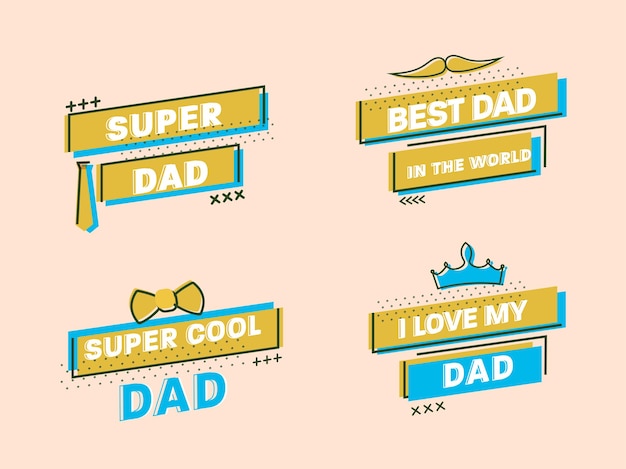 Happy fathers day quotes as super dad, best dad in the world, super cool and i love my dad