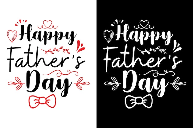 happy fathers day t-shirt design