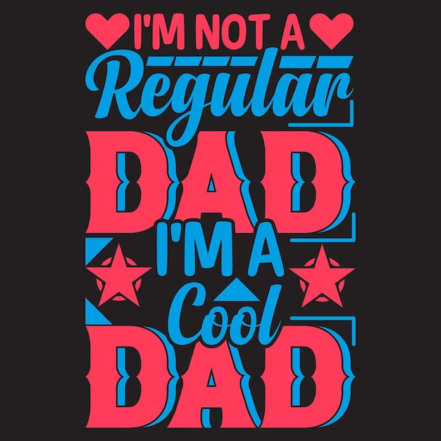 Happy fathers day tshirt design