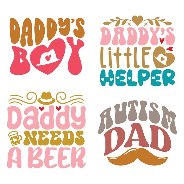 Vector happy fathers day tshirt and svg design dad daddy papa father svg quotes tshirt design