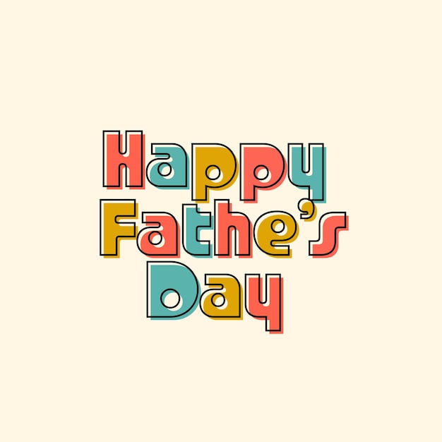 Happy fathers Day typeface design template