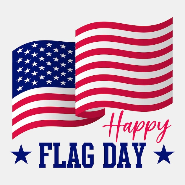 Happy flag day design concept national american holiday with us flag