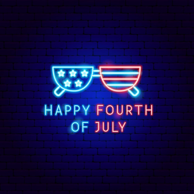 Happy Fourth of July Neon Label