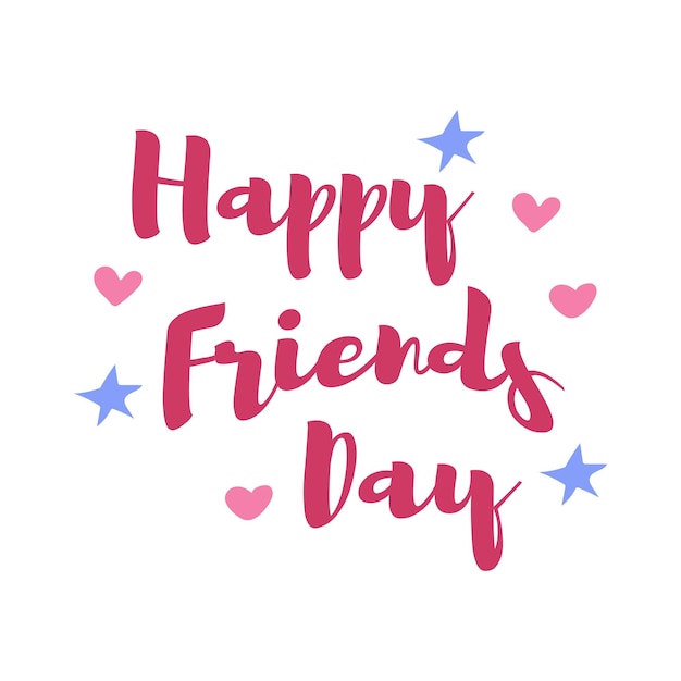 Vector happy friends day lettering happy friends day close up