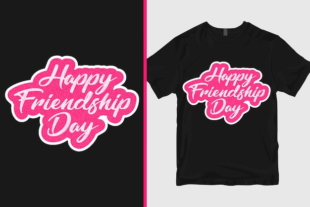 Vector happy friendship day tshirt design