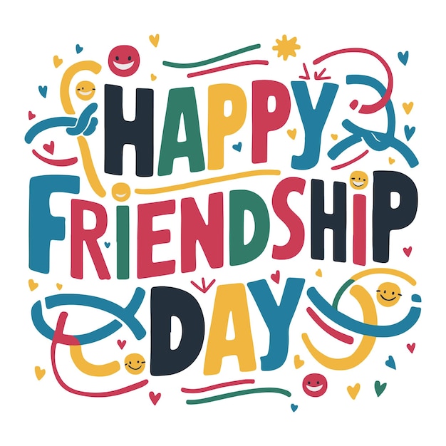 Happy Friendship Day
