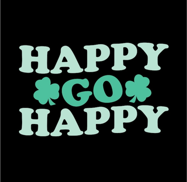 Vector happy go happy st patrick leaf