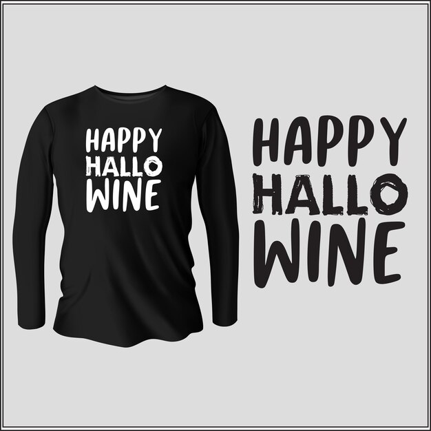 happy hallo wine t-shirt design with vector