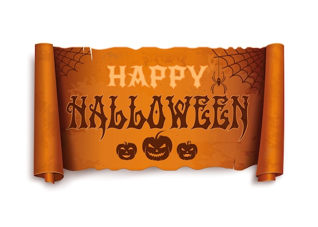 Happy Halloween. Congratulatory inscription on an old scroll. Vector illustration