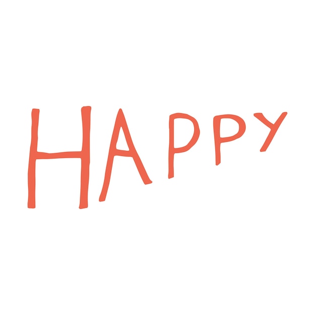 Vector happy handwritten lettering careless inscription