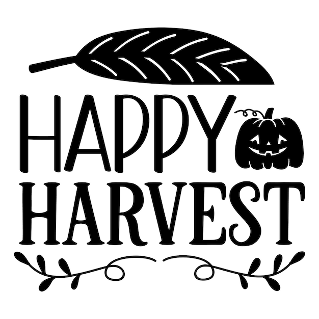 Happy harvest SVG