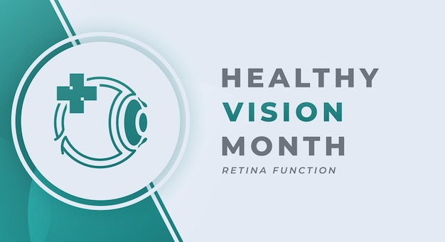 Vector happy healthy vision month celebration vector design illustration for background poster banner