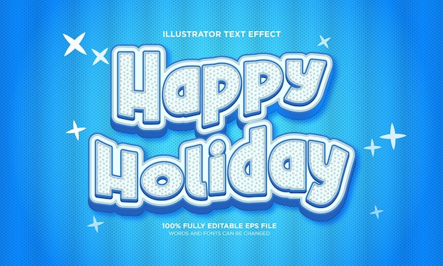 Happy holiday editable text effect