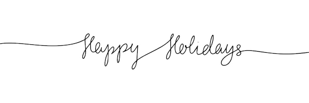 Happy Holidays one line continuous text Short phrases Happy Holidays Vector illustration