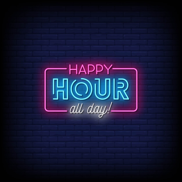 Vector happy hour all day neon signs style text