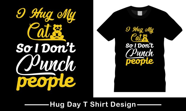 Happy hug day national hug Day T Shirt Design, Hug T Shirt Vector