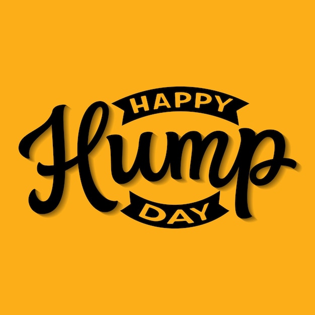 Vector happy hump day hand lettering