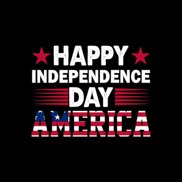 Vector happy independence day united states of america t shirt design