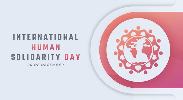 Happy International Human Solidarity Day Vector Design Illustration for Background Poster Banners