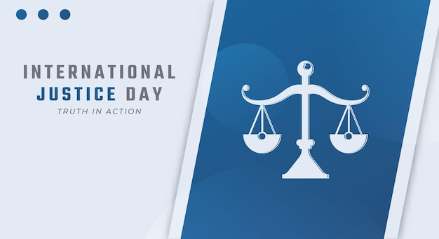 Happy International Justice Day Vector Design Illustratie voor achtergrond Poster Banner Advertising