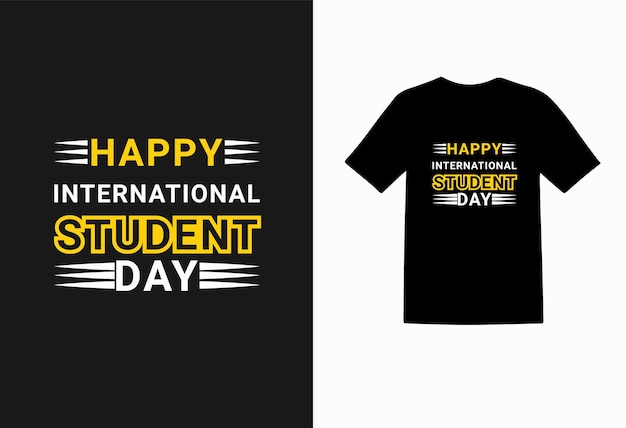 Vettore felice design della maglietta per la giornata internazionale degli studenti