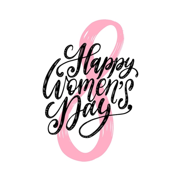 Happy International Womens day handgeschreven letters in vector voor wenskaart, uitnodiging, banner enz. Vintage kalligrafie 8 maart.