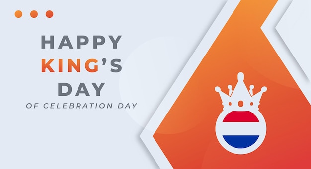 Happy King39s Day Koningsdag Celebration Vector Design Illustration for Background Poster Banner Ads