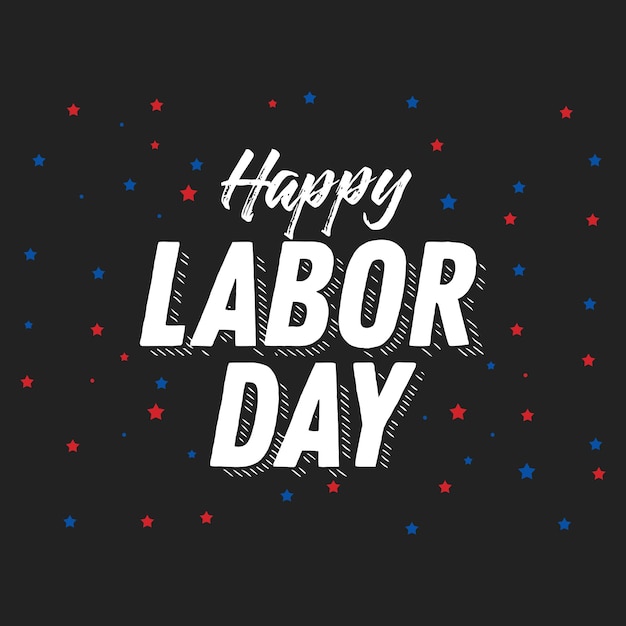 Happy Labor Day Closed Sign Vector Background for posters flyers business company retail store