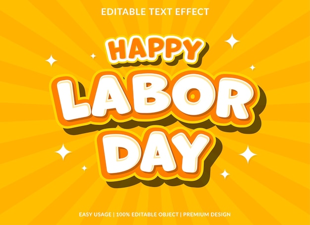 Happy labor day editable text effect template use for font style logo