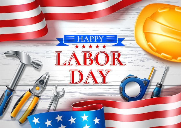 Happy labor day greeting card for national usa holiday with\
realistic industrial tools on flag