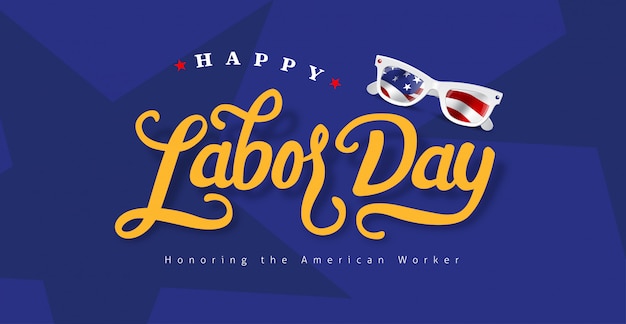 Happy labor day hand lettering  background banner template.