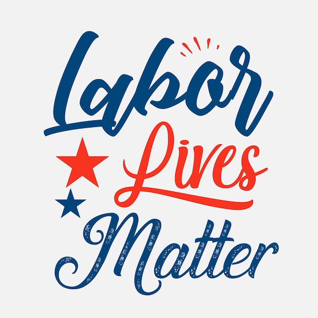 Happy Labor Day Svg, Amerikaanse vakantie SVG, Labor Day Cricut, typografie tshirt ontwerp Premium vector