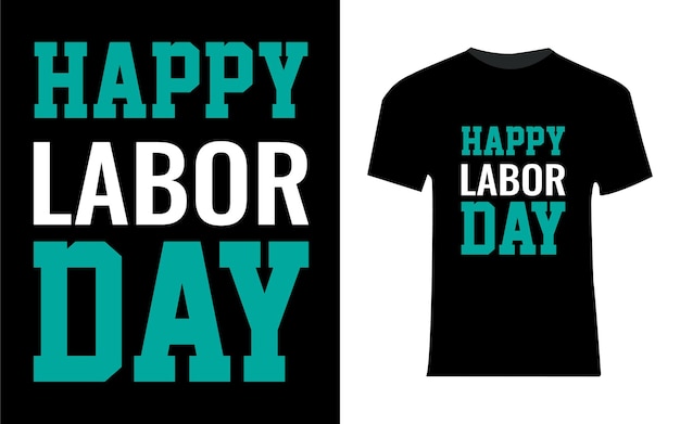 幸せな労働者の日のTシャツのデザイン